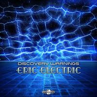 Eric Electric - Discovery Warnings