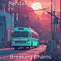 Randall Sorenson - Breaking Chains