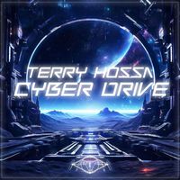 Terry Hossa - Cyber Drive