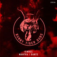 Kinree - Mantra / Dante