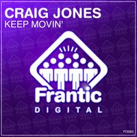 Craig Jones - Keep Movin'