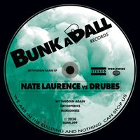 Nate Laurence, Drubes - We Thuggin Again EP