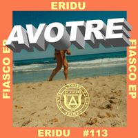 Eridu - Fiasco EP