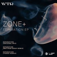 Zone+ - Separation