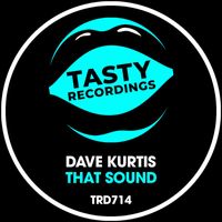 Dave Kurtis - That Sound