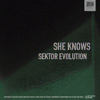 She Knows - Sektor Evolution