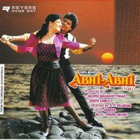 ANAND MILIND - Abhi Abhi (Original Motion Picture Soundtrack)