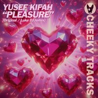 Yusef Kifah - Pleasure