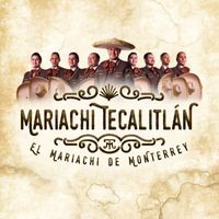 El mariachi Tecalitlán - Frenesí