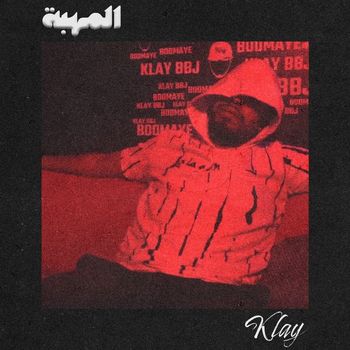 Klay - Mahba (Explicit)