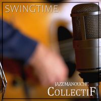 Collectif Jazz Manouche - Swingtime
