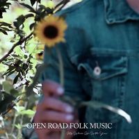 Open Road Folk Music - My Whole Life With You