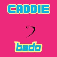 CADDIE - Bado