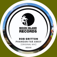 Rob Gritton - Phangan Far Away