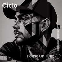 Ciclo - House On Time