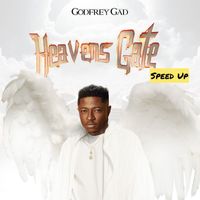 Godfrey Gad - Heaven's Gate (Speed Up)