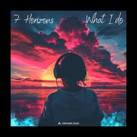 7 Horizons - What I do