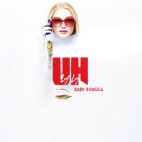 Baby Rhagga - Uh La La (Explicit)