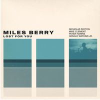 Miles Berry - Lost for You