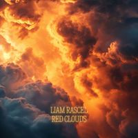 Liam Rascel - Red Clouds