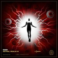Izadi - Astral Realm EP (Explicit)