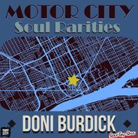 Doni Burdick - Motor City Soul Rarities