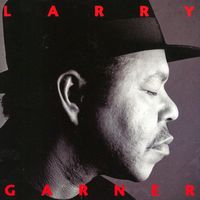 Larry Garner - Standing Room Only