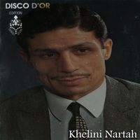Dahmane El Harrachi - Khelini Nartah