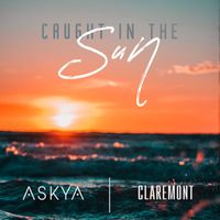 ASKYA, Claremont - Caught in the Sun