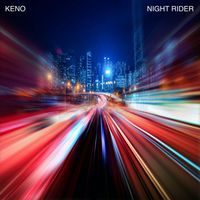 Keno - Night Rider