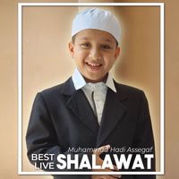 Muhammad Hadi Assegaf - Best Live Shalawat Muhammad Hadi Assegaf