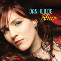 Dani Wilde - Shine