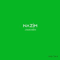 Nazim - J'suis bien #100