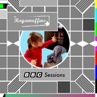 The Ragamuffins - BBC Sessions