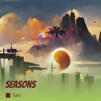 Sani - Seasons