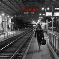 Taxman - Night Train