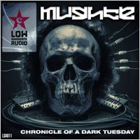 MUGHTE - Chronicle of a Dark Tuesday