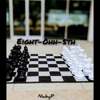 NickyP - Eight-Ohh-5th (Explicit)