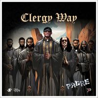 padre - Clergy Way (Explicit)