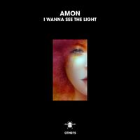 Amon - I Wanna See the Light