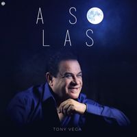 Tony Vega - A Solas