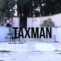Taxman - Story of Life