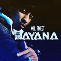 Mr Finest - Dayana