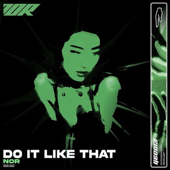 Nor - Do It Like That