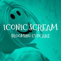 Blooming Cupcake - Iconic Scream