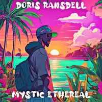Doris Ransdell - Mystic Ethereal