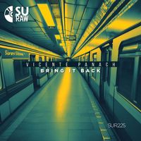 Vicente Panach - Bring It Back