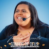 Juliene Santos - Sonhos de Deus