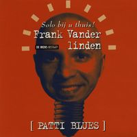 Frank Vander linden - Patti Blues