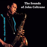 John Coltrane - The Sounds of John Coltrane